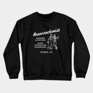 Resurrectionist Crewneck Sweatshirt